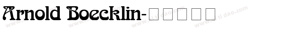 Arnold Boecklin字体转换